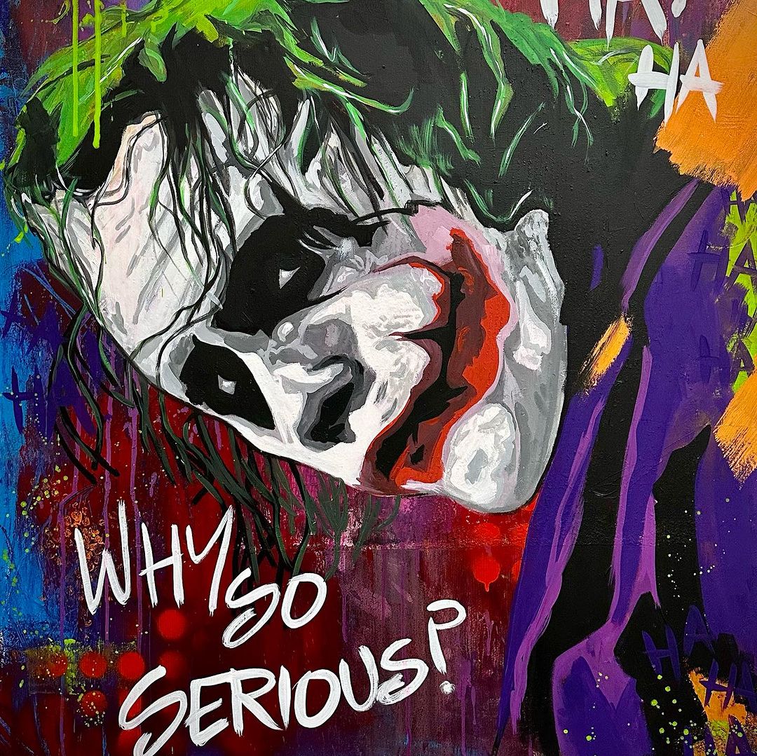 WHY SO SERIOUS